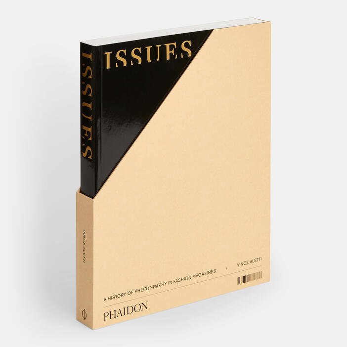 Issues: A History of Photography in Fashion Magazines by VINCE ALETTI