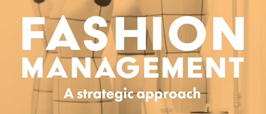 Fashion Management :- A Proven strategy