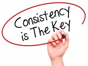 Consistency Is The KEY